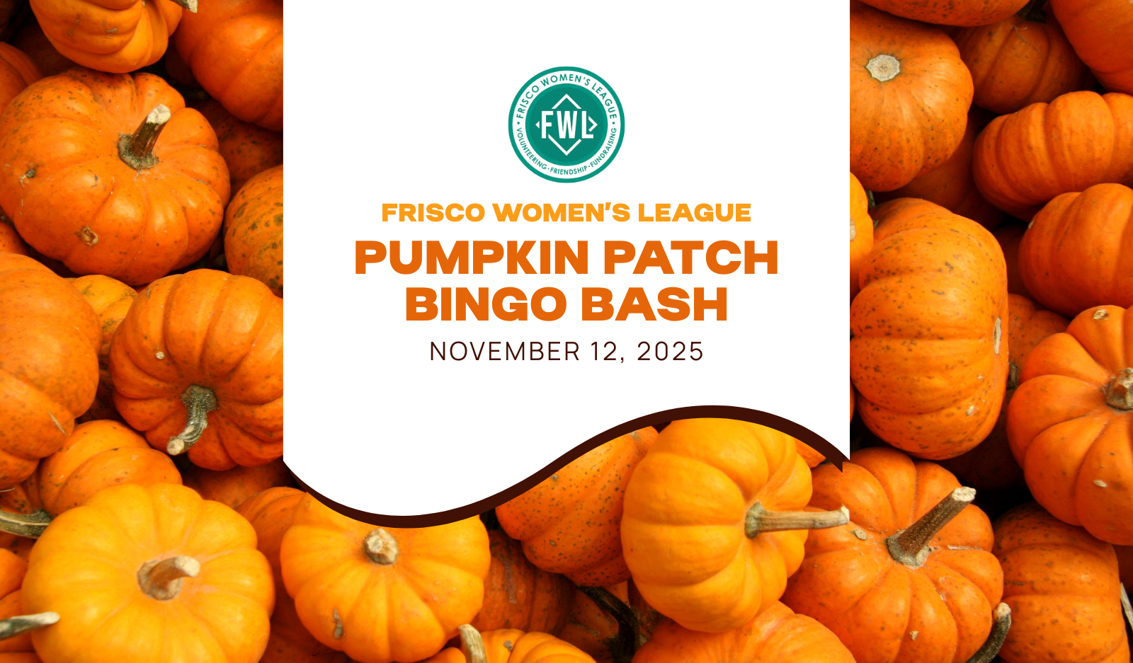 Frisco Women's League: Pumpkin Patch Bingo Bash