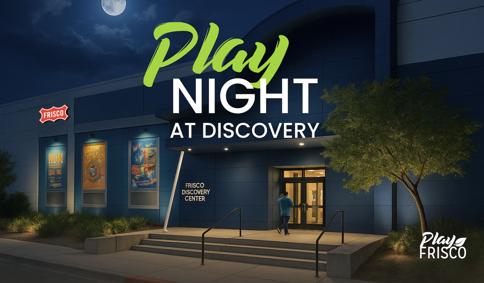 Play Night at Discovery - Play Frisco